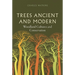 Trees Ancient and Modern: Woodland Cultures and Conservation