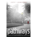 Pathways: Novellas and Stories of New York