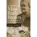 The Dismissal of Miss Ruth Brown: Civil Rights, Censorship, and the American Library