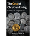 The Cost of Christian Living: Currency in kingdom life