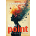 To the Point: Short Tales of a Wandering Mind