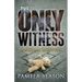 The Only Witness
