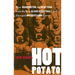 Hot Potato: How Washington and New York Gave Birth to Black Basketball and Changed America's Game Forever