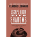 Escape from Five Shadows