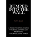 Bumped into the Wall: A tool for unblocking your creativity and releasing your creative spirit