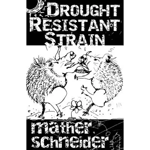 Drought Resistant Strain