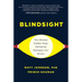 Blindsight: The (Mostly) Hidden Ways Marketing Reshapes Our Brains
