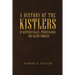 A History of the Kistlers of Kistler Valley, Pennsylvania: And Allied Families