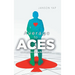 Average to Aces: Sharing Lives, Living Better Lives