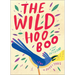 The Wild Hooboo: A Story about Freedom