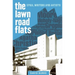 The Lawn Road Flats: Spies, Writers and Artists