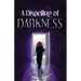 A Dispelling of Darkness