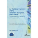 Le Traité de Francfort (1871) et l'Ordre Européen (1871-1878) N° 22: Journées d'études de Strasbourg (14-15 octobre 2021)