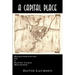 A Capital Place: Reminiscences of a Sandy Lake Boyhood