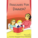 Pancakes For Dinner?