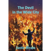 The Devil in the Wide City