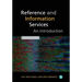 Reference and Information Services: An Introduction