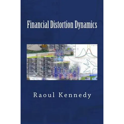 Financial Distortion Dynamics - Paperback