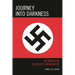 Journey into Darkness: An American in Hitler's Wehrmacht