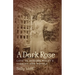 A Dark Rose: Love in Eudora Welty's Stories and Novels
