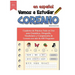 Vamos A Estudiar Coreano: Cuaderno de Práctica Todo en Uno para Gramática, Ortografía, Vocabulario y Comprensión de Lectura con más de 600 Preguntas
