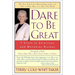 Dare to Be Great: 7 Steps to Spiritual and Material Riches