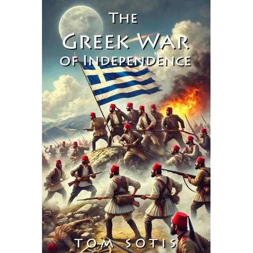 The Greek War of Independence