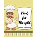 Food for Thought: More Home Cooking