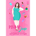 Plump Jane: (The Plump Playwright Act 1)