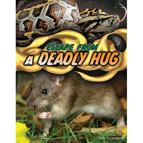 Escape from a Deadly Hug