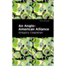 An Anglo-American Alliance: A Serio-Comic Romance and Forecast of the Future