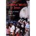 The Cultural World of Jesus: Sunday by Sunday, Cycle B