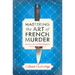 Mastering the Art of French Murder: A Charming New Parisian Historical Mystery