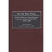 On the Fast Track: French Railway Modernization and the Origins of the TGV, 1944-1983