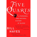 Five Quarts: A Personal and Natural History of Blood