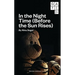 In the Night Time (Before the Sun Rises)