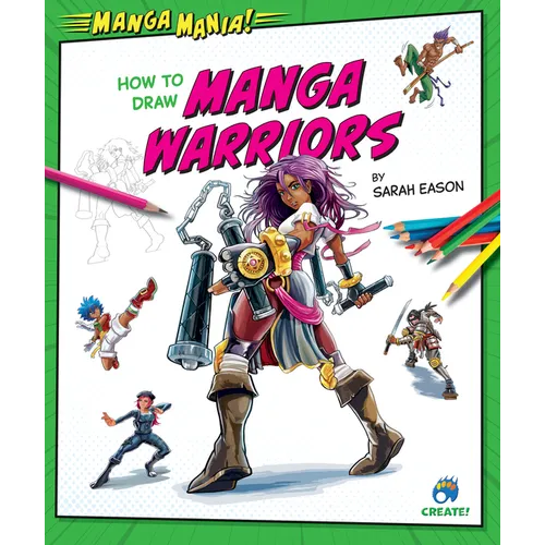 How to Draw Manga Warriors