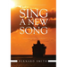 Sing A New Song