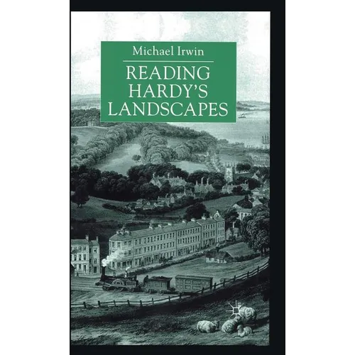 Reading Hardy's Landscapes