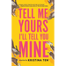 Tell Me Yours, I'll Tell You Mine
