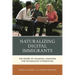 Naturalizing Digital Immigrants: The Power of Collegial Coaching for Technology Integration