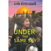 Under the Same Sky