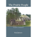 The Prairie People: Forgotten Anabaptists