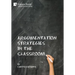 Argumentation Strategies in the Classroom