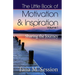 The Little Book of Motivational & Inspirational Quotes - Volume I: Sharing the Journey