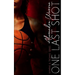 One Last Shot