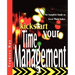 Kickstart Your Time Management: The Complete Guide to Great Work Habits