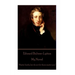 Edward Bulwer-Lytton - My Novel: "Master books, but do not let them master you"