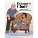 Grampy's Chair