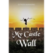 My Castle Wall